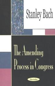 Cover of: The amending process in Congress