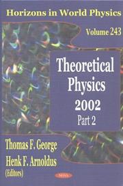 Cover of: Theoretical Physics 2002: Horizons in World Physics