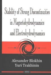 Stability of strong discontinuities in magnetohydrodynamics and electrohydrodynamics by A. M. Blokhin