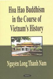 Hoa Hao Buddhism in the course of Vietnam's history by Nguyẽ̂n, Long Thành Nam