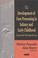 Cover of: The Development of Face Processing in Infancy and Early Childhood