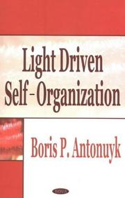 Cover of: Light Driven Self-Organization by Boris P. Antonyuk