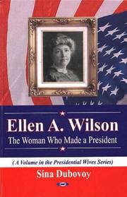 Ellen A. Wilson by Sina Dubovoy, Sina Dubovoj