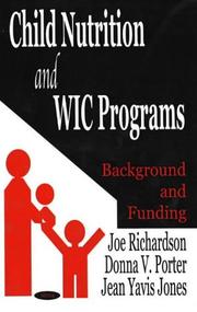 Cover of: Child nutrition and WIC programs: background and funding