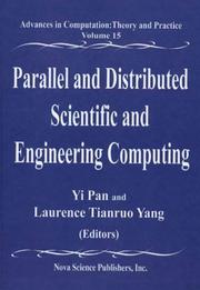 Cover of: Parallel and distributed scientific and engineering computing by Yi Pan and Laurence Tianruo Yang, editors.