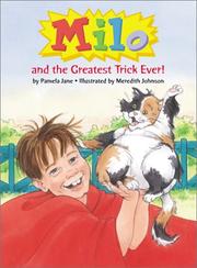 Cover of: Milo and the greatest trick ever!