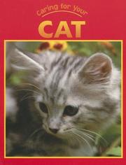 Cover of: Caring for Your Cat (Caring for Your Pet (Mankato, Minn.).)