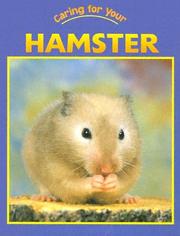 Cover of: Caring for your hamster
