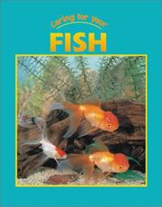Cover of: Caring for Your Fish (Caring for Your Pet series)
