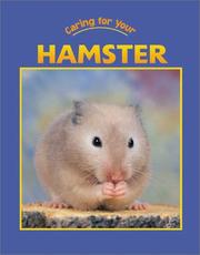 Cover of: Caring for Your Hamster (Caring for Your Pet series) by Jill Foran