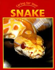 Cover of: Snake (Caring for Your Pet) by Rennay Craats
