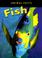 Cover of: Fish (Animal Facts)