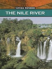 Cover of: The Nile River: The Longest River In The World (Natural Wonders)