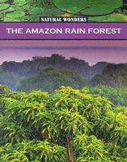 The Amazon Rain Forest by Galadriel Watson