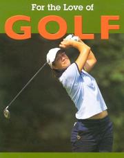 Cover of: Golf (For the Love of Sports)