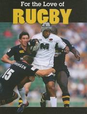 Cover of: Rugby (For the Love of Sports) by 