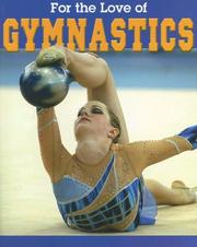 Cover of: For the love of gymnastics
