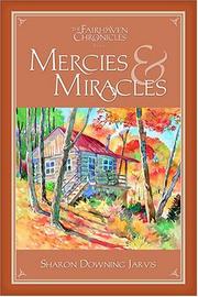 Cover of: Mercies & miracles by Sharon Downing Jarvis