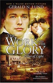 Cover of: The Work and the Glory, Vol. 1 by Gerald N. Lund