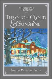 Cover of: Through cloud & sunshine by Sharon Downing Jarvis