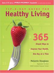 Cover of: Tip-a-Day Guide for Healthy Living by Melanie Douglass
