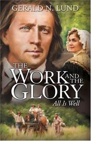 Cover of: The Work and the Glory, Volume 9: All Is Well