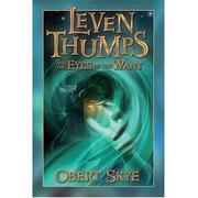 Cover of: Leven Thumps and the Eyes of the Want (Leven Thumps) (Leven Thumps)