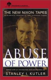 Cover of: Abuse of Power by Stanley Kutler, Peter Ackroyd, David Dukes
