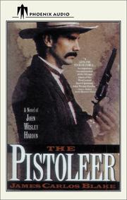 Cover of: The Pistoleer: A Novel of John Wesley Hardin