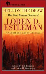 Cover of: Hell on the Draw: The Best Western Stories of Loren D. Estleman