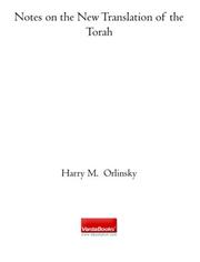 Cover of: Notes on the New Translation of the Torah by Harry M. Orlinsky