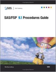 Cover of: SAS/FSP 9.1 Procedures Guide | SAS Institute