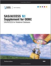 Cover of: SAS/ACCESS 9.1 Supplement For ODBC SAS/ACCESS For Relational Databases