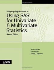 Cover of: A Step-by-Step Approach to Using SAS for Univariate and Multivariate Statistics, Second Edition | Norm O