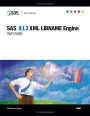 Cover of: SAS(R) 9.1.3 XML LIBNAME Engine: User's Guide