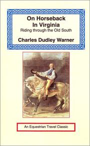 Cover of: On Horseback in Virginia (Equestrian Travel Classics) by Charles Dudley Warner