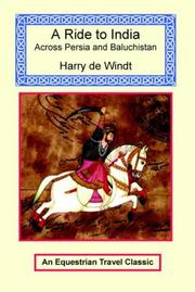 Cover of: A Ride To India by Harry De Windt