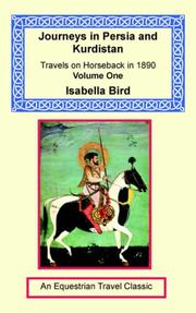 Cover of: Journeys in Persia and Kurdistan by Isabella L. Bird, Isabella L. Bird