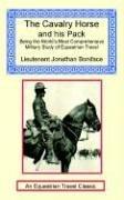 Cover of: The Cavalry Horse and his Pack | Col. John J. Boniface