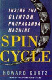 Cover of: Spin Cycle by Howard Kurtz, Howard Kurtz