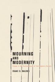 Cover of: Mourning and Modernity: Essays in the Psychoanalysis of Contemporary Society