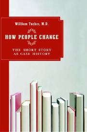 Cover of: How People Change: The Short Story as Case History