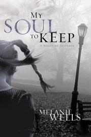 Cover of: My Soul to Keep (Dylan Foster Series #3)