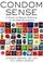 Cover of: Condom Sense