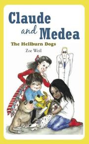 Cover of: Claude and Medea: The Hellburn Dogs