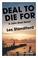 Cover of: Deal to Die For