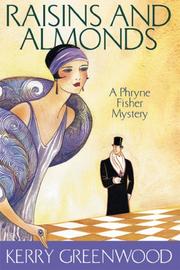 Cover of: Raisins and Almonds by Kerry Greenwood