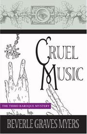 Cover of: Cruel Music [LARGE TYPE] (Baroque Mystery) by Beverle Graves Myers
