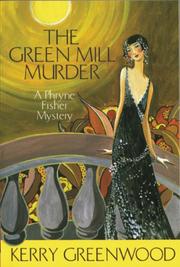 Cover of: The Green Mill Murder by Kerry Greenwood