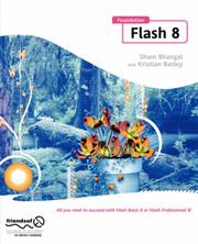 Cover of: Foundation Flash 8 (Foundation) by Sham Bhangal, Kristian Besley